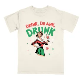 Drink Drank Drunk Comfort Colors Tee